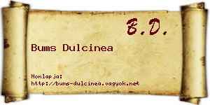 Bums Dulcinea névjegykártya
